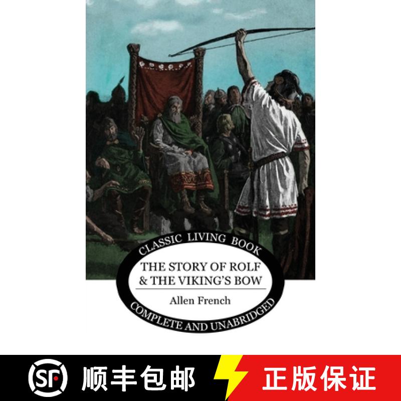 【2-3周达】The Story of Rolf and the Viking's Bow [9781922619136]