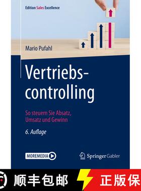 【3-4周达】Vertriebscontrolling: So steuern Sie Absatz, Umsatz und Gewinn (6., überarb. Auflage 2019... [9783658253509]