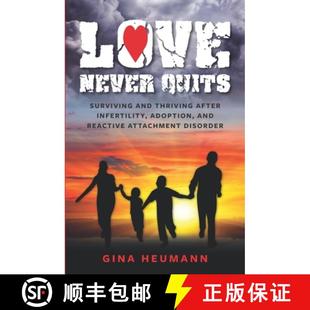 Adoption Never Surviving Quits Reactive 9781733793001 Thriving and Infertility After 4周达 Love Attachment...