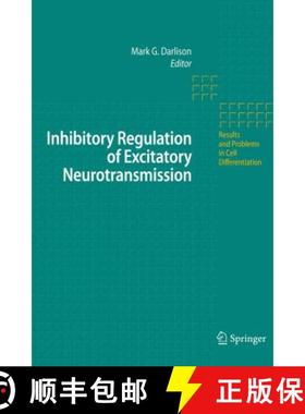 【3-4周达】Inhibitory Regulation of Excitatory Neurotransmission [9783642091629]