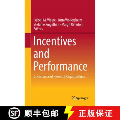 【3-4周达】精装 Incentives and Performance : Governance of Research Organizations [9783319097848]