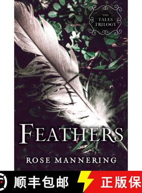 【3-4周达】Feathers: The Tales Trilogy, Book 2 [9781634501651]
