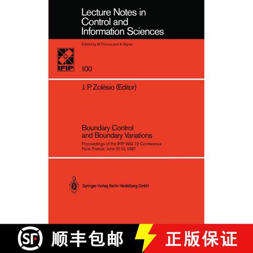 【3-4周达】Boundary Control and Boundary Variations : Proceedings of the IFIP WG 7.2 Conference, Nice... [9783540185468]