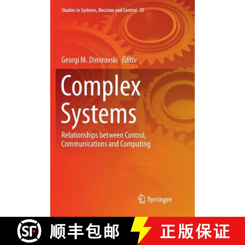 【3-4周达】Complex Systems : Relationships between Control, Communications and Computing [9783319804439]