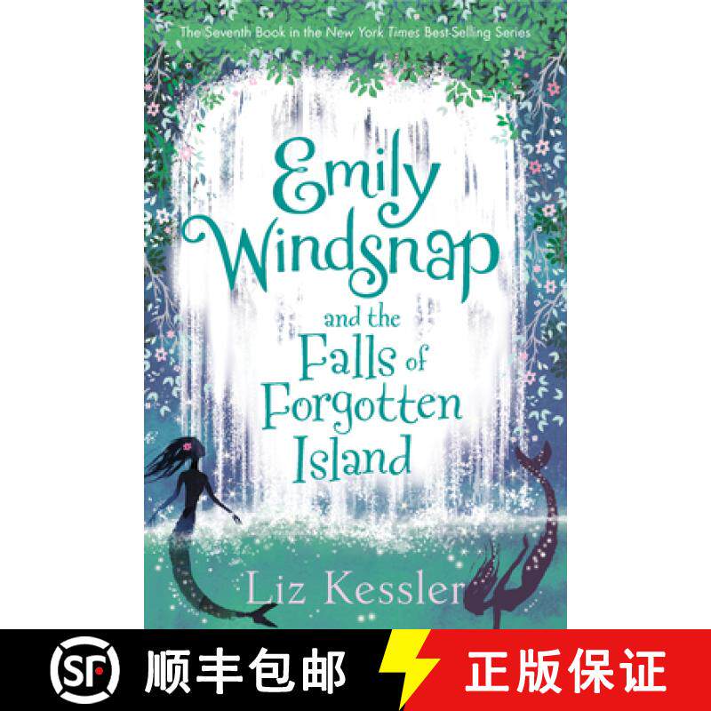 【3-4周达】Emily Windsnap and the Falls of Forgotten Island [9781536206357]