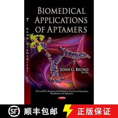 【3-4周达】精装 Biomedical Applications of Aptamers [9781620818381]