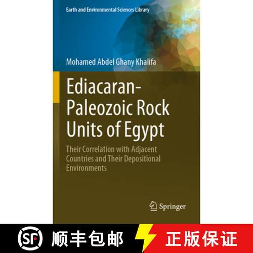 【3-4周达】Ediacaran-Paleozoic Rock Units of Egypt: Their Correlation with Adjacent Countries and The... [9783031273223]