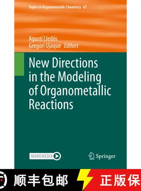 【3-4周达】New Directions in the Modeling of Organometallic Reactions (1st ed. 2020) (1st ed. 2020) (... [9783030569952]
