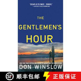 【3-4周达】The Gentlemen's Hour: A Novel [9781439183403]