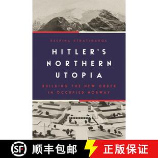 Building Hitler Occupied 9780691198217 Northern 4周达 New the Utopia Norway Order