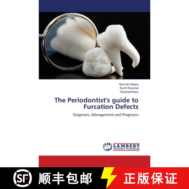 【2-3周达】The Periodontist's guide to Furcation Defects [9786207997732]