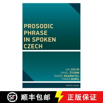 【3-4周达】Prosodic Phrase in Spoken Czech [9788024657981]