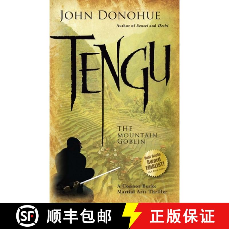 【3-4周达】Tengu--The Mountain Goblin: A Connor Burke Martial Arts Thriller [9781594391231]