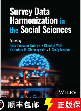 【3-4周达】Survey Data Harmonization in the Social Sciences [9781119712176]