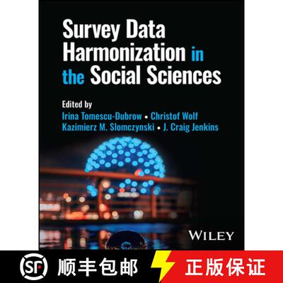 【3-4周达】Survey Data Harmonization in the Social Sciences [9781119712176]