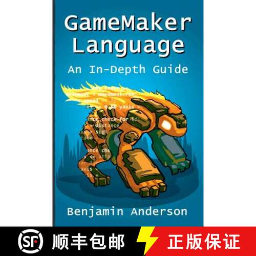 【3-4周达】GameMaker Language: An In-Depth Guide [Soft Cover] [9781329419568]