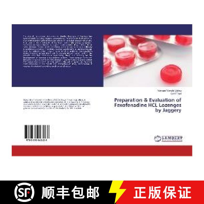 预订 Preparation & Evaluation of Fexofenadine HCL Lozenges by Jaggery [9783330043428]