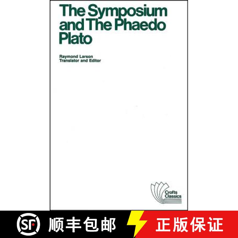 【3-4周达】The Symposium And The Phaedo [Wiley哲学] [9780882951225]