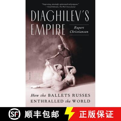 【3-4周达】Diaghilev's Empire: How the Ballets Russes Enthralled the World [9781250872531]