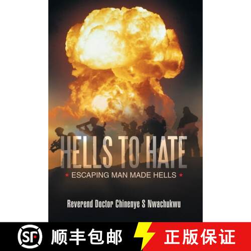 【3-4周达】精装 Hells  to Hate: Escaping  Man Made Hells [9781489737397]