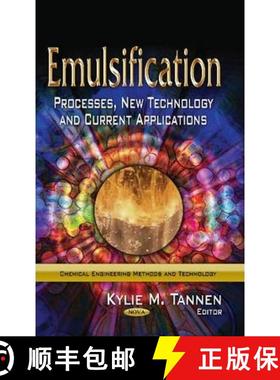 【3-4周达】Emulsification: Processes, New Technology and Current Applications [9781628086799]