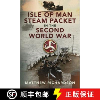 【3-4周达】Isle of Man Steam Packet in the Second World War [9781399051576]