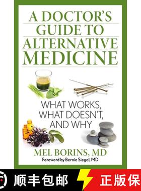 【3-4周达】A Doctor's Guide to Alternative Medicine: What Works, What Doesn't, and Why, 1st Edition (... [9781493005956]