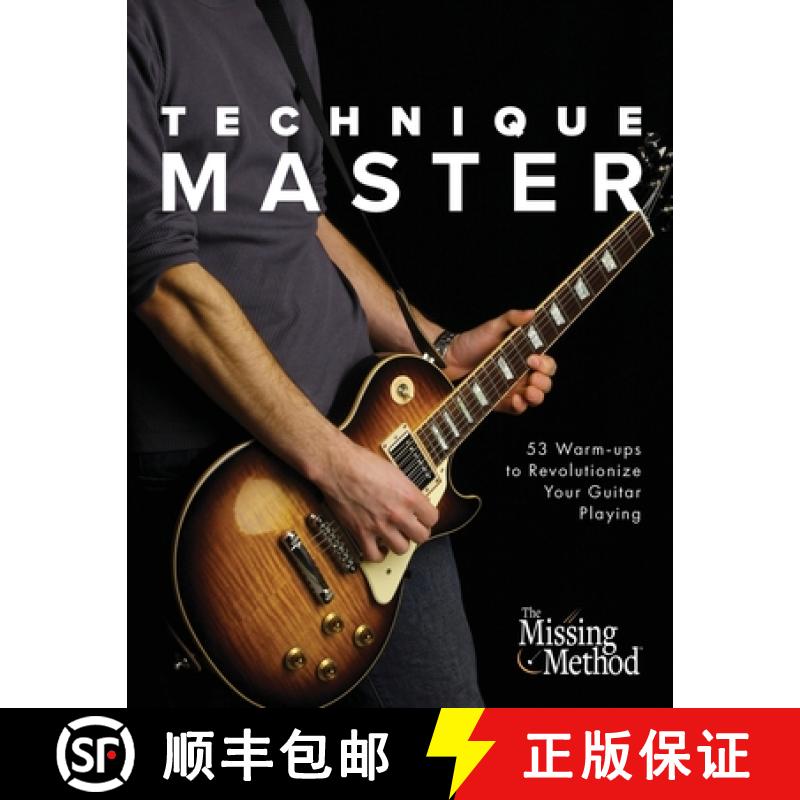 【3-4周达】Technique Master: 53 Warm-ups to Revolutionize Your Guitar Playing [9781953101013]