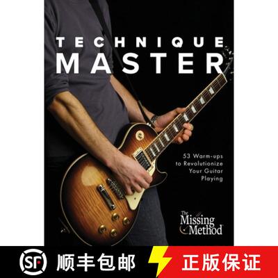 预订 Technique Master: 53 Warm-ups to Revolutionize Your Guitar Playing [9781953101013]