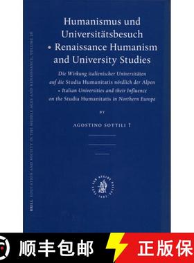 预订 Humanismus Und Universitätsbesuch - Renaissance Humanism and University Studies: Die Wirkung It... [9789004153349]