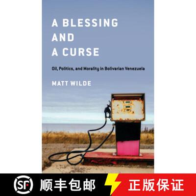 【3-4周达】A Blessing and a Curse – Oil, Politics, and Morality in Bolivarian Venezuela [9781503637078]