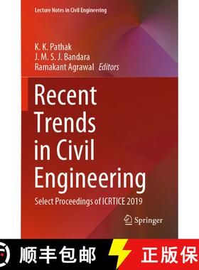 【3-4周达】Recent Trends in Civil Engineering : Select Proceedings of ICRTICE 2019 [9789811551970]