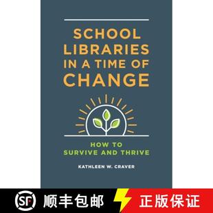 Survive 4周达 Libraries Time and How School Change 9781440873089 Thrive