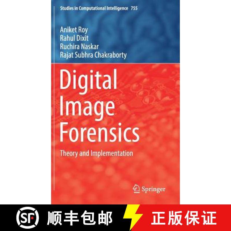 【3-4周达】Digital Image Forensics : Theory and Implementation [9789811076435]
