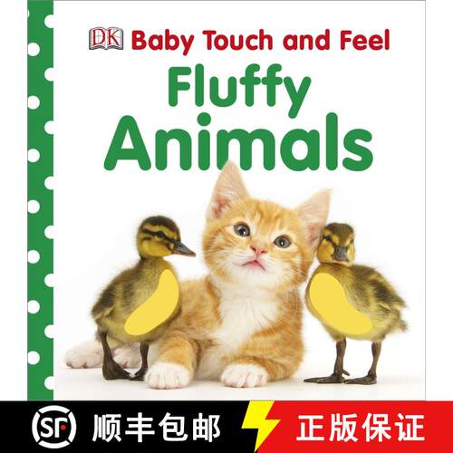 【3-4周达】Baby Touch and Feel Fluffy Animals: An Interactive Furry Friend Board Book [9780756697860]