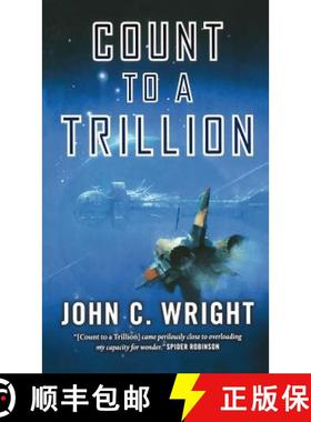 【3-4周达】Count to a Trillion: Book One of the Eschaton Sequence [9781250311603]