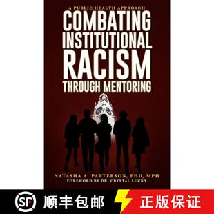 Mentoring Racism Approach Combating Health 4周达 9781939774620 Institutional Public Through