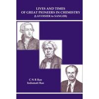 【4周达】Lives and Times of Great Pioneers in Chemistry : (Lavoisier to Sanger) [9789814689052]