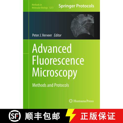 【3-4周达】精装 Advanced Fluorescence Microscopy : Methods and Protocols [9781493920792]