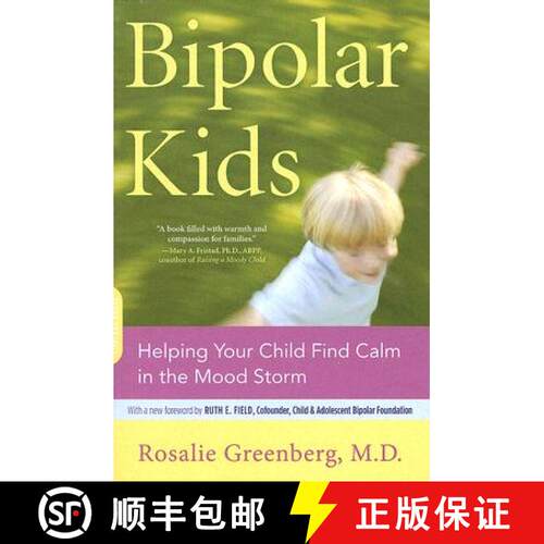 【3-4周达】Bipolar Kids: Helping Your Child Find Calm in the Mood Storm [9780738211138]