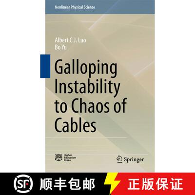 【3-4周达】精装 Galloping Instability to Chaos of Cables (1st ed. 2017) [9789811052415]