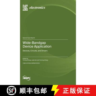 【3-4周达】Wide-Bandgap Device Application: Devices, Circuits, and Drivers [9783725832163]