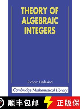 【3-4周达】Theory of Algebraic Integers: - Theory of Algebraic Integers [9780521565189]