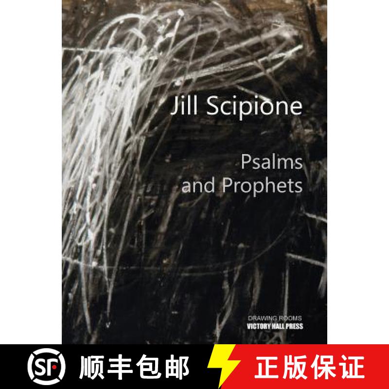 预订 Jill Scipione: Psalms and Prophets [9780692460351]