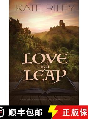 预订 Love is a Leap: A Tale About Reincarnation and a Promise Made [9781953735737]
