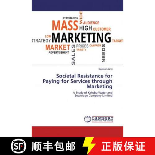 预订 Societal Resistance for Paying for Services through Marketing [9786202198578]