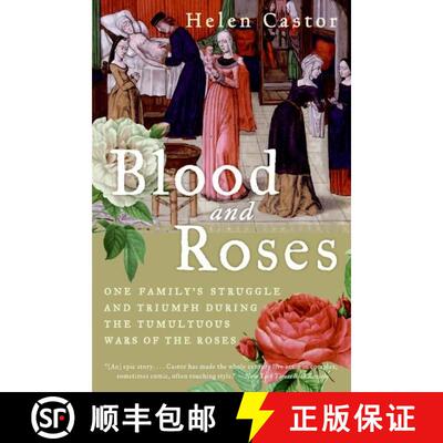 【3-4周达】Blood and Roses: One Family's Struggle and Triumph During the Tumultuous Wars of the Roses [9780007162222]