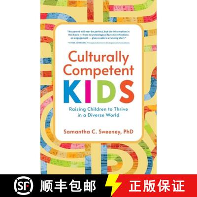 【3-4周达】Culturally Competent Kids: Raising Children to Thrive in a Diverse World [9781945188473]