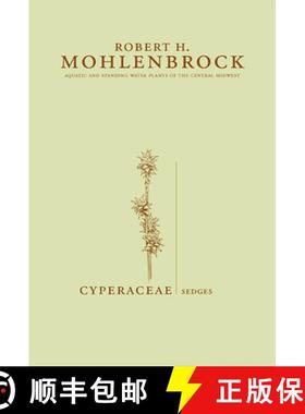 预订 Cyperaceae: Sedges Volume 1 [9780809326280]