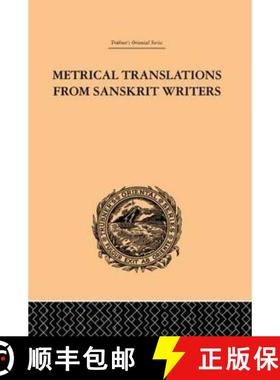 【3-4周达】Metrical Translations from Sanskrit Writers [9780415245074]